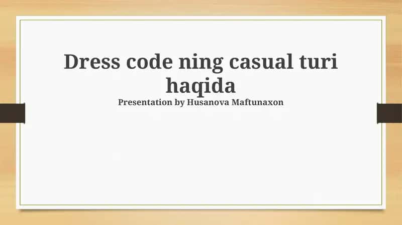 Dress code ning casual turi haqida 1