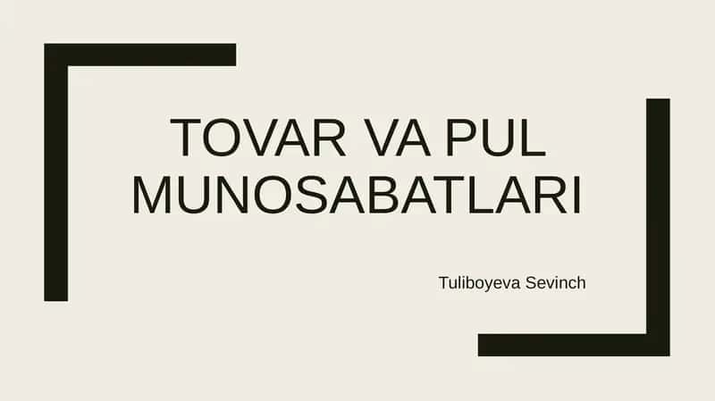 Tovar va pul munosabatlari 1