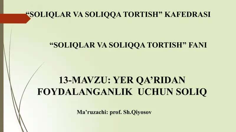 Yerqa‘ridan Foydalanganlik Uchun Soliq 1