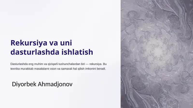 Rekursiya va uni dasturlashda ishlatish 1