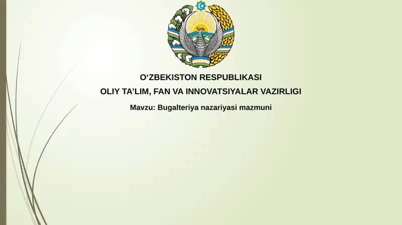 Bugalteriya hisobi nazariyasi mazmuni 1