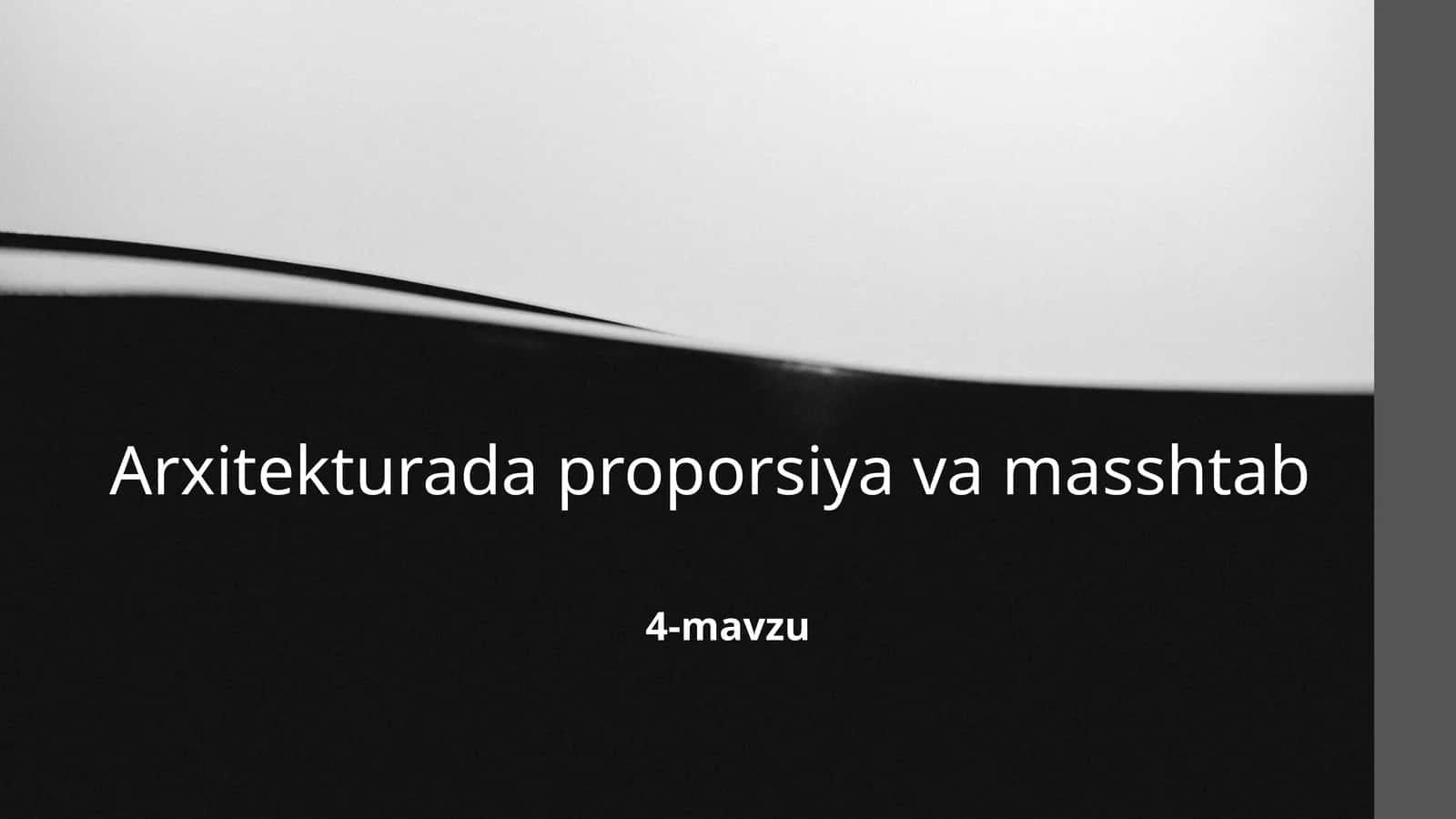 Arxitekturada proporsiya va masshtab 1