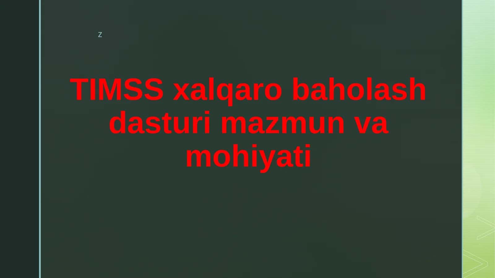TIMSS xalqaro baholash dasturi mazmun va mohiyati 1