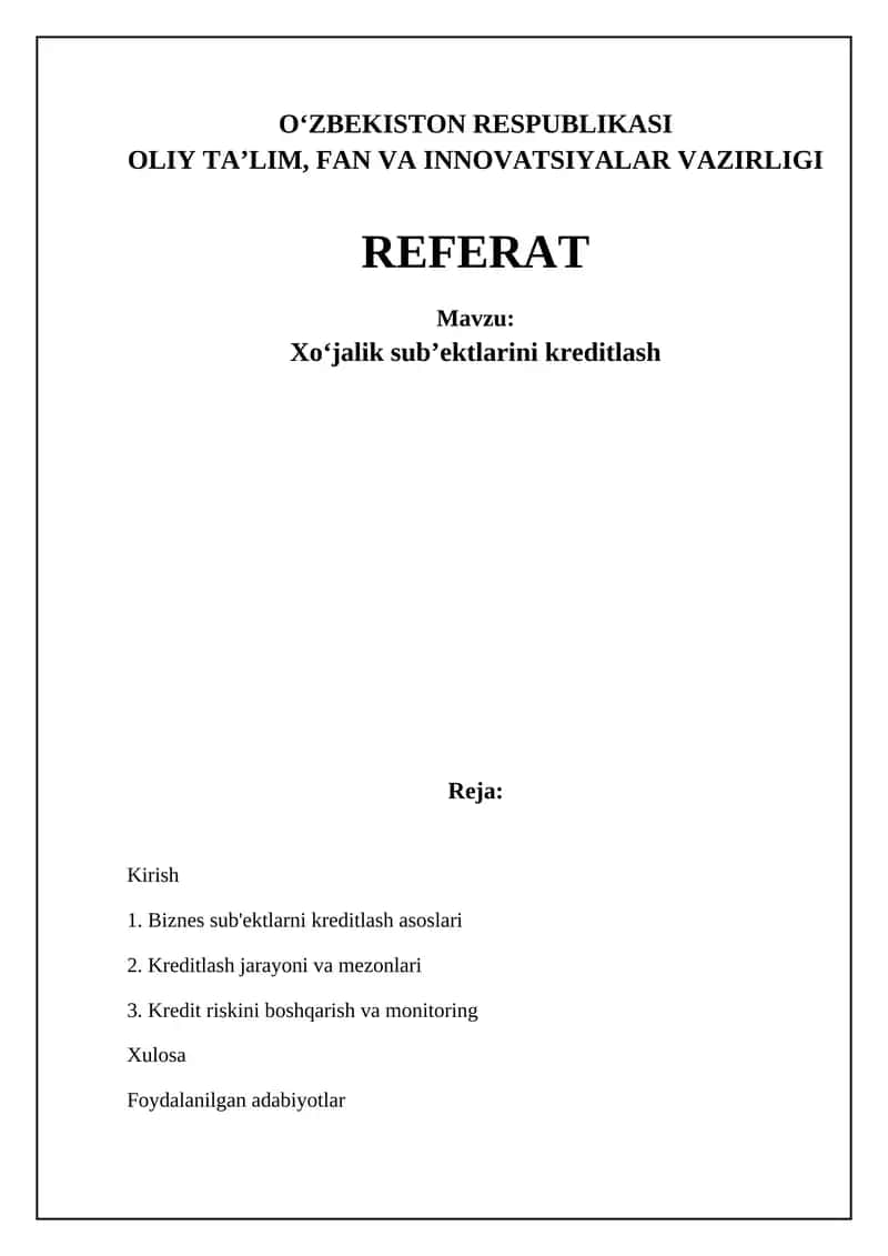 Biznes sub'ektlarni kreditlash asoslari 1