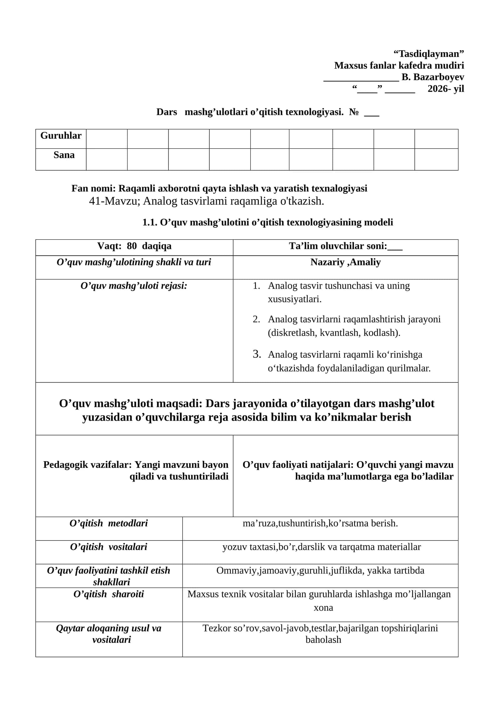 41-Mavzu; Analog tasvirlami raqamliga o'tkazish 1