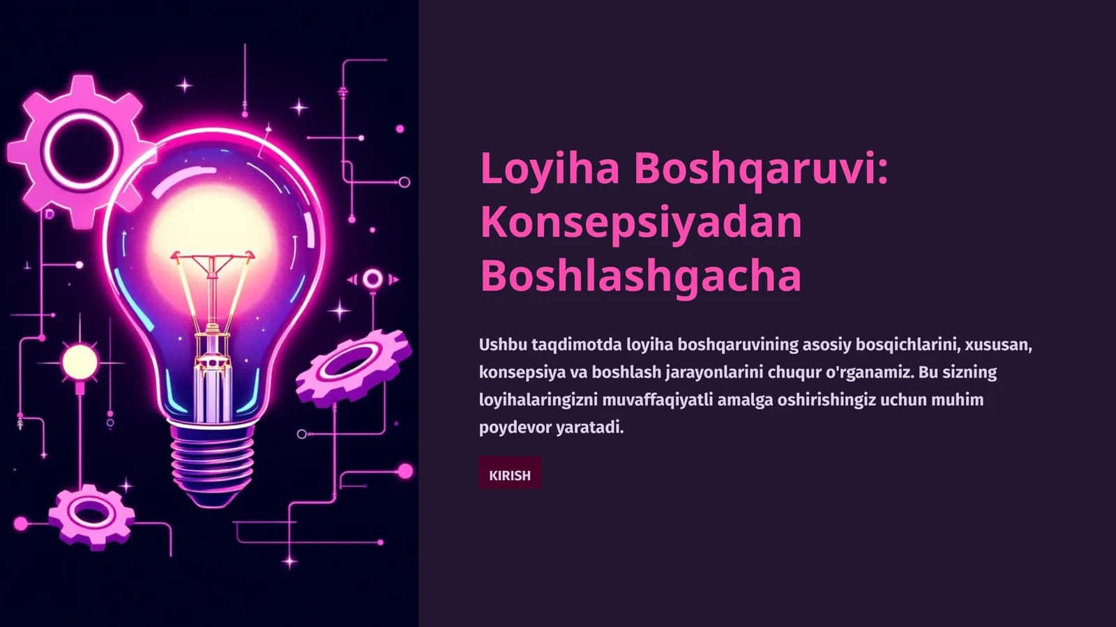 Loyiha Boshqaruvi: Konsepsiyadan Boshlashgacha 1