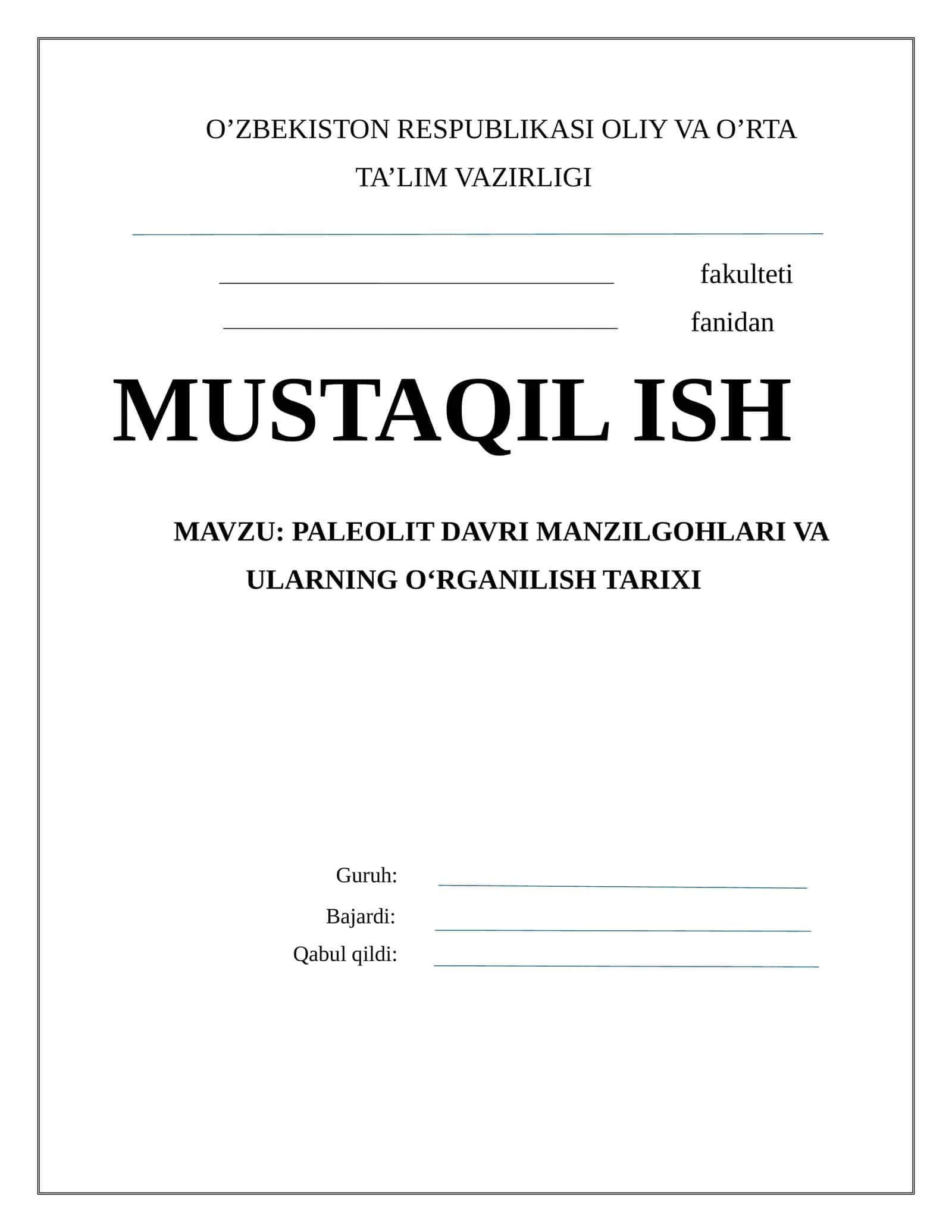PALEOLIT DAVRI MANZILGOHLARI VA ULARNING O‘RGANILISH TARIXI 1