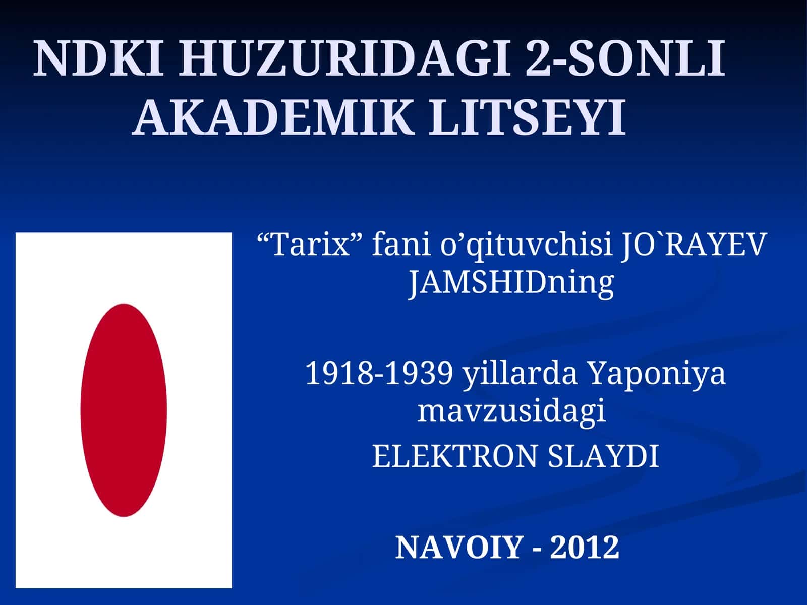 NDKI HUZURIDAGI 2-SONLI AKADEMIK LITSEYI 1