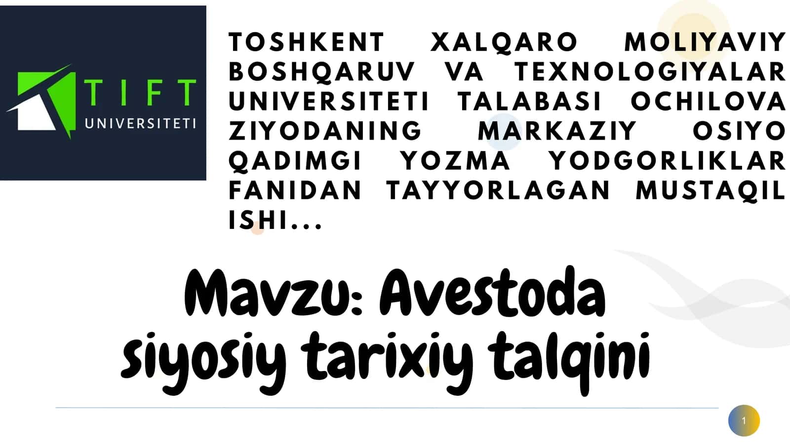 Avestoda siyosiy tarixiy talqini 1