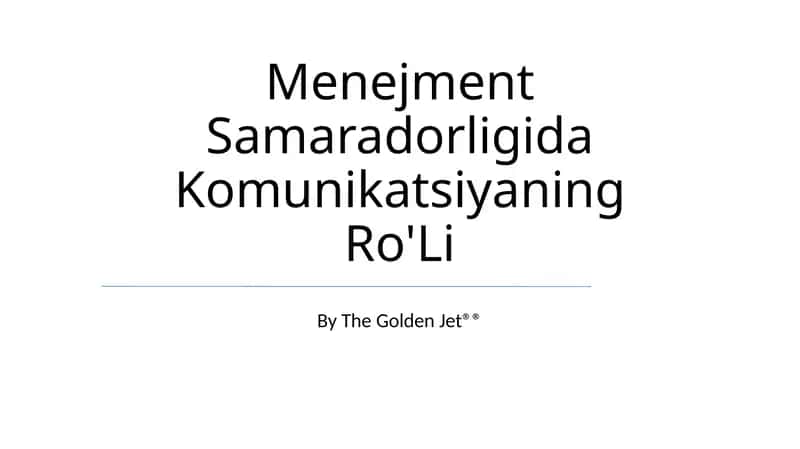 Menejment Samaradorligida Komunikatsiyaning Ro'Li 1