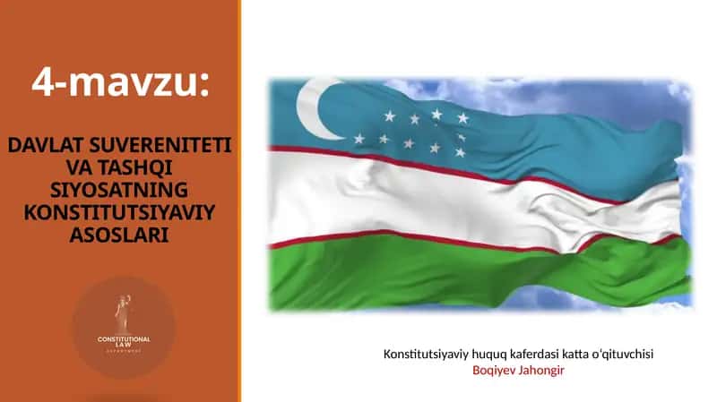 DAVLAT SUVERENITETI VA TASHQI SIYOSATNING KONSTITUTSIYAVIY ASOSLARI 1
