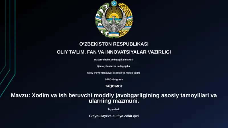Xodim va ish beruvchi moddiy javobgarligining asosiy tamoyillari va ularning mazmuni 1