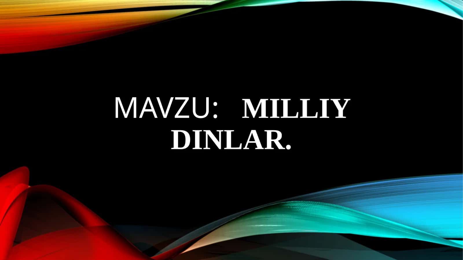 MILLIY DINLAR 1