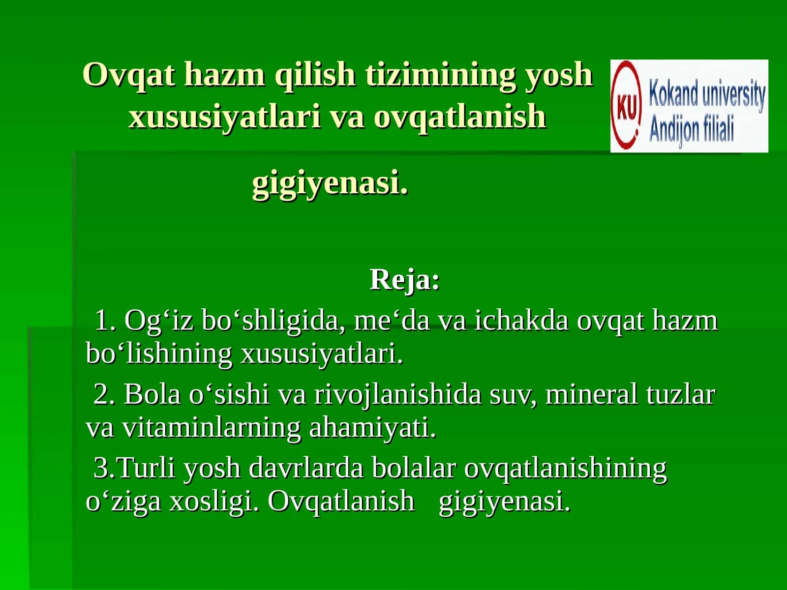 Ovqat hazm qilish tizimining yosh xususiyatlari va ovqatlanishgigiyenasi 1