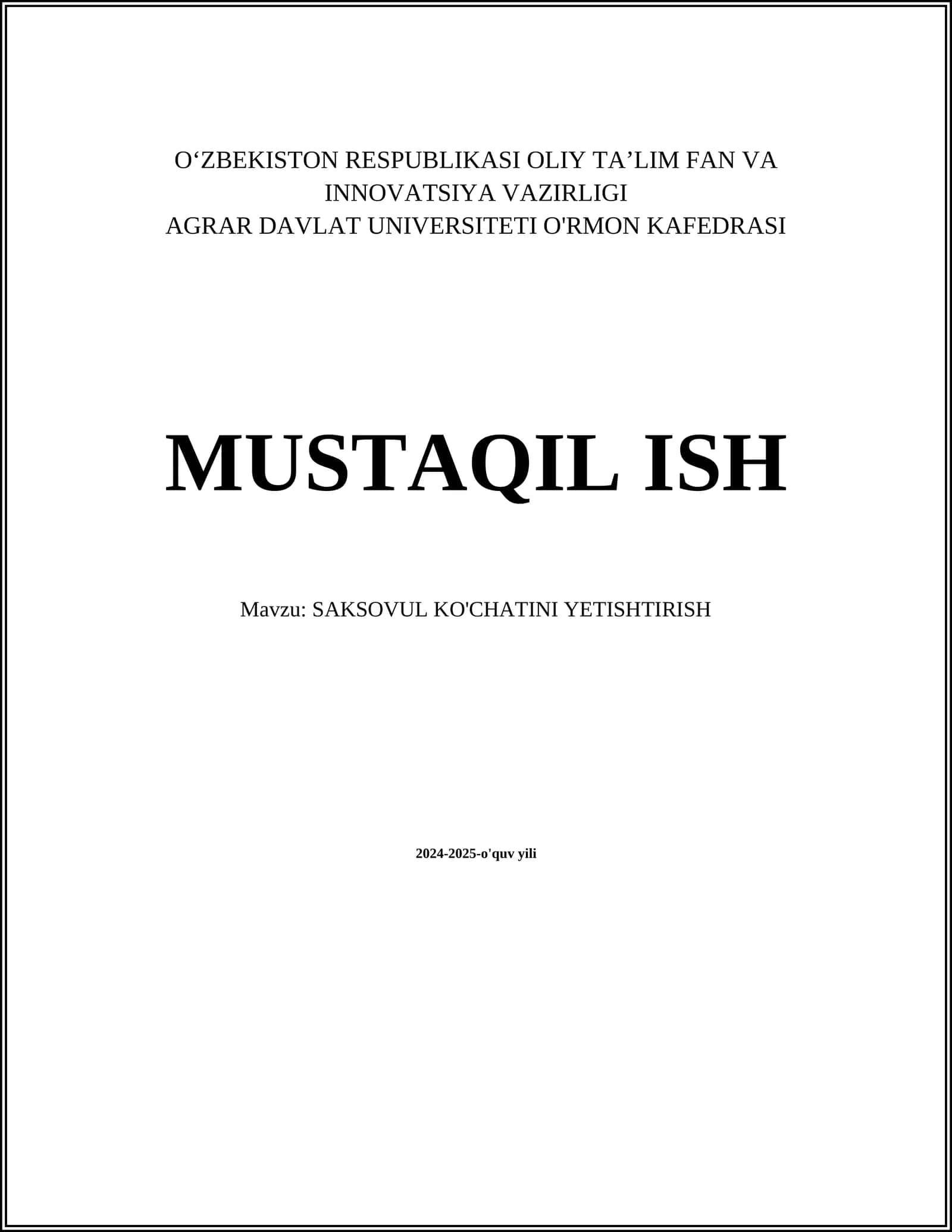 SAKSOVUL KO'CHATINI YETISHTIRISH 1