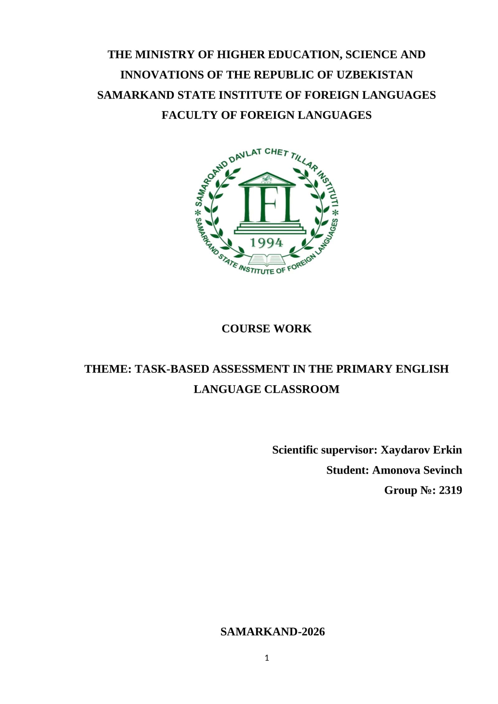 COURSE WORK THEME: TASK-BASED ASSESSMENT IN THE PRIMARY ENGLISH LANGUAGE CLASSROOM 1