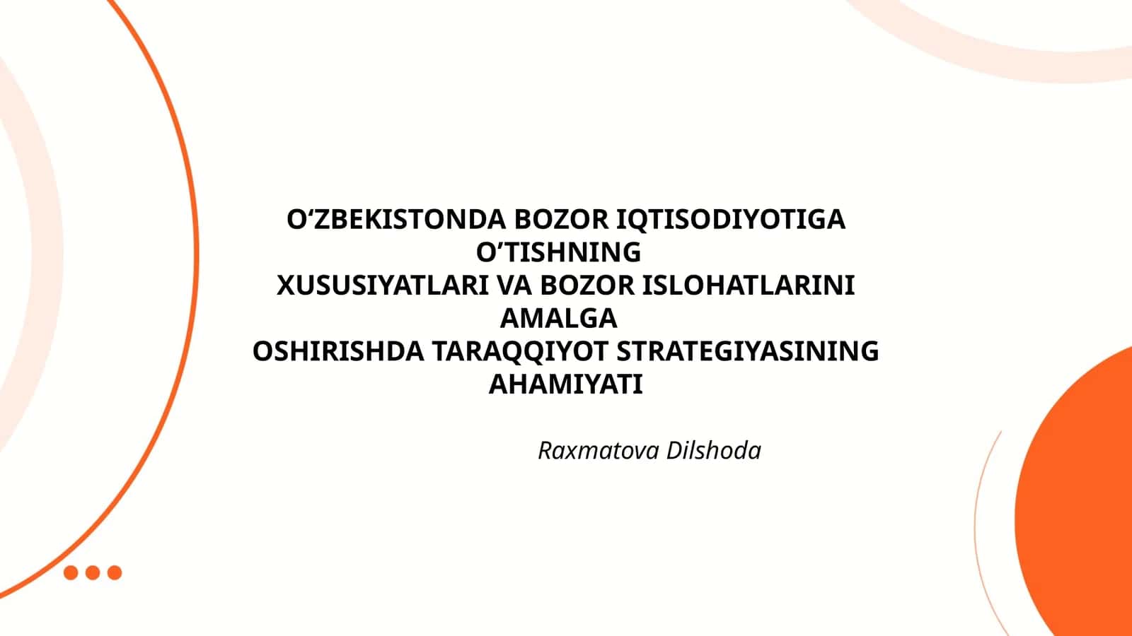 O‘ZBEKISTONDA BOZOR IQTISODIYOTIGA O’TISHNING 1