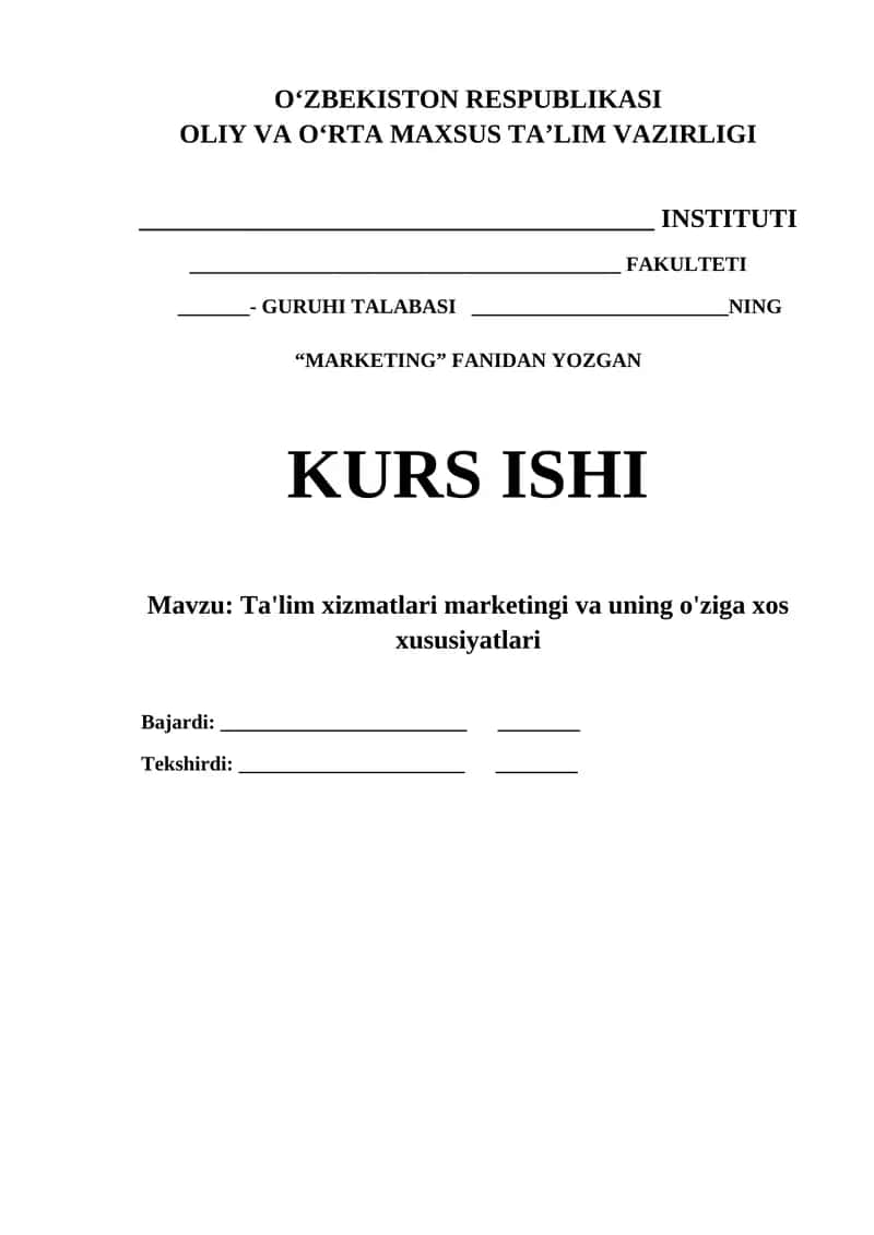 Ta'lim xizmatlari marketingi va uning o'ziga xos xususiyatlari 1