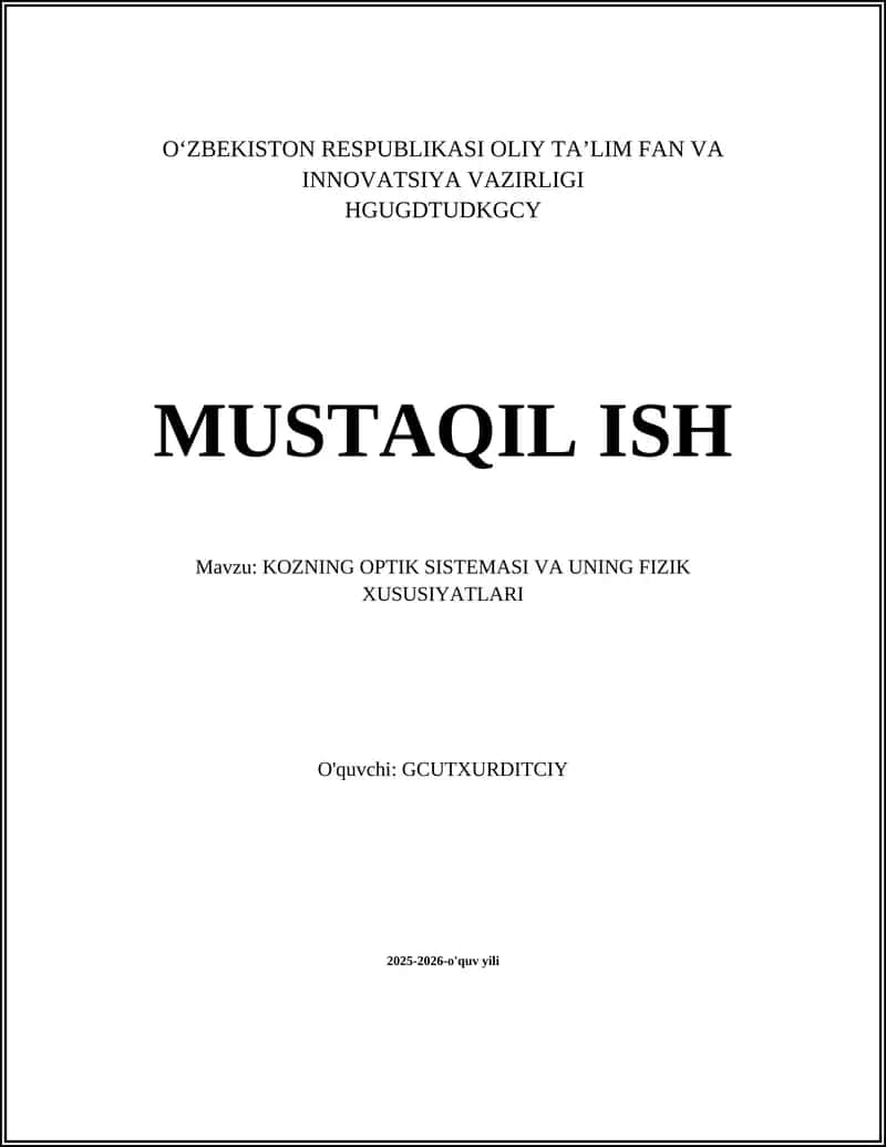 KOZNING OPTIK SISTEMASI VA UNING FIZIK XUSUSIYATLARI 1