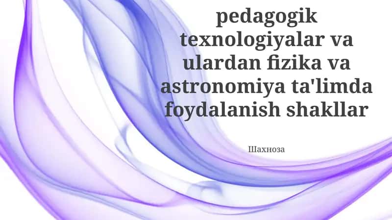 Fizika va Astronomiyada Immersiv Texnologiyalar 1