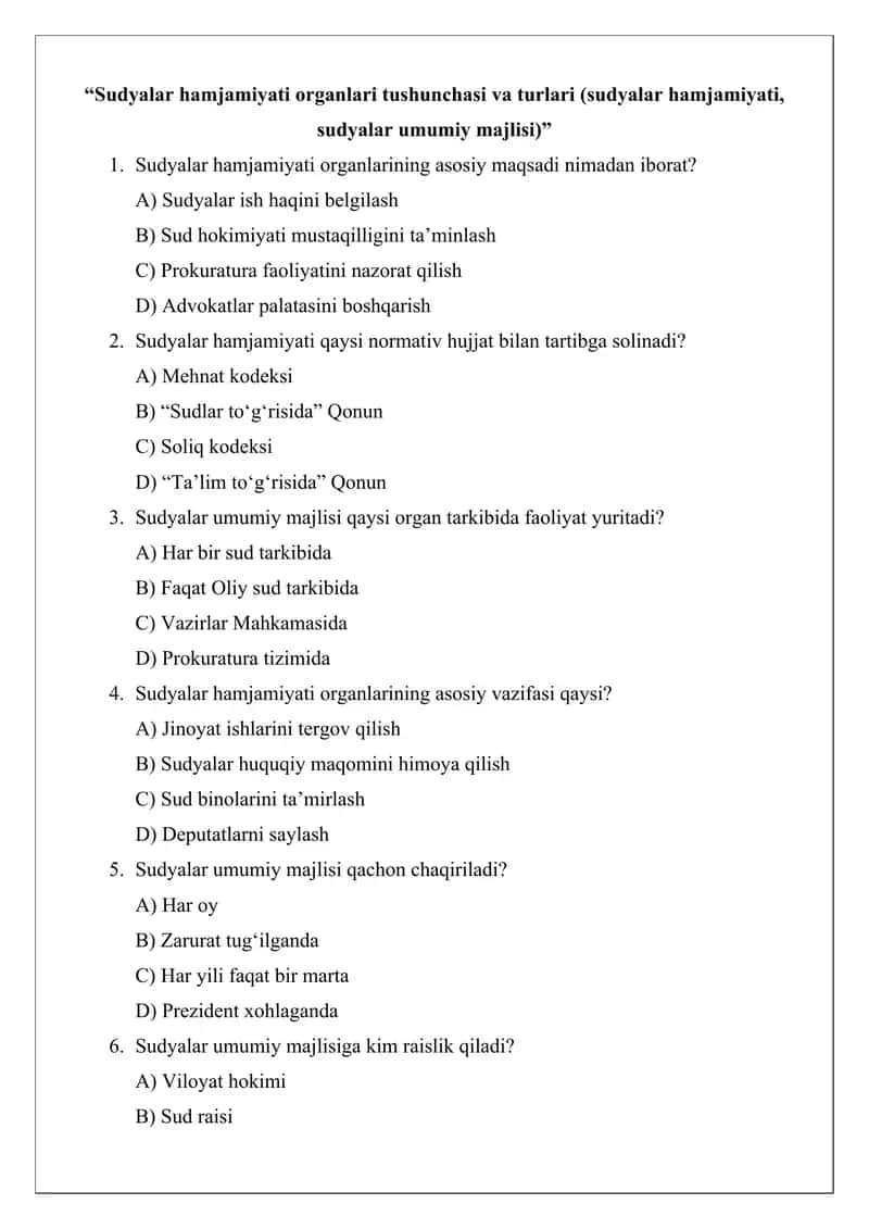 Sudyalar hamjamiyati organlari tushunchasi va turlari (sudyalar hamjamiyati, sudyalar umumiy majlisi) 1