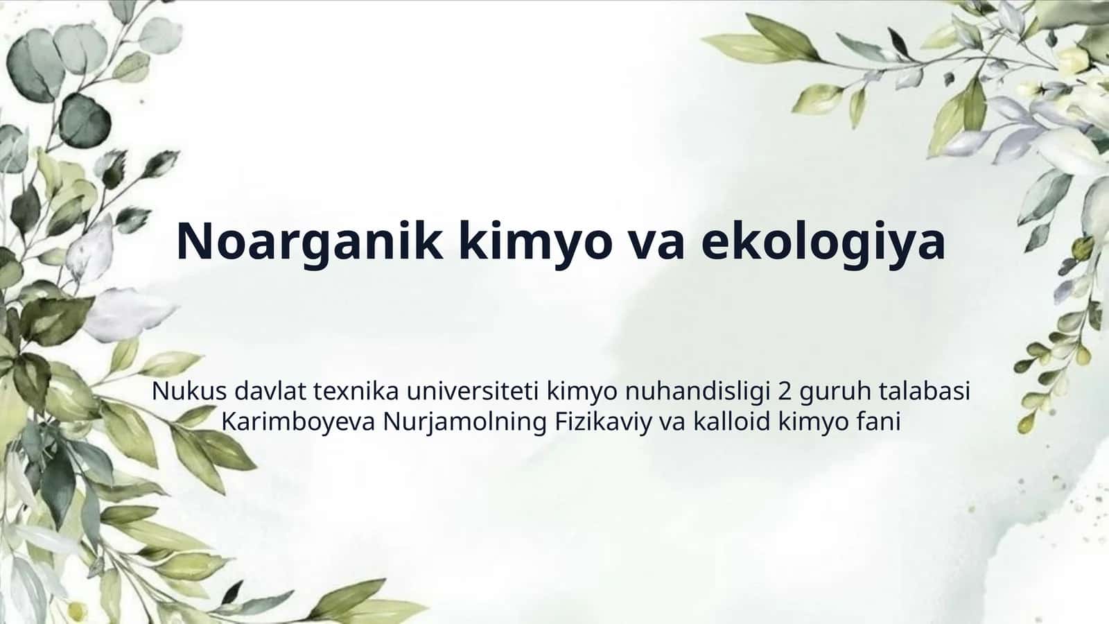 Noarganik kimyo va ekologiya 1