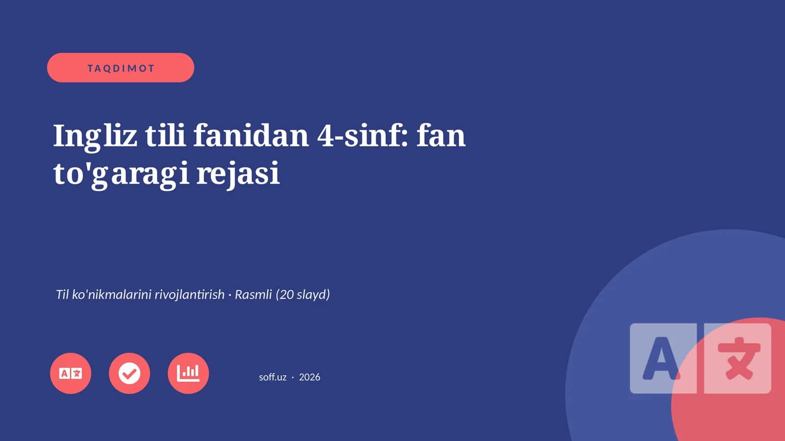 Ingliz tili fanidan 4-sinf: fan to'garagi rejasi 1