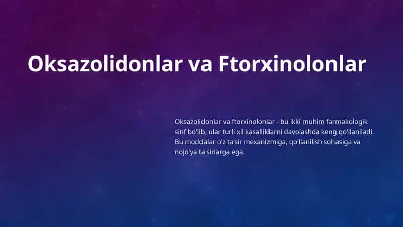 Oksazolidonlar va Ftorxinolonlar 1