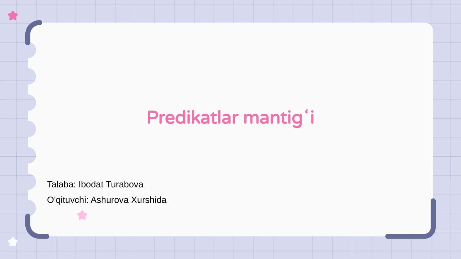 Predikatlar mantigʻi 1