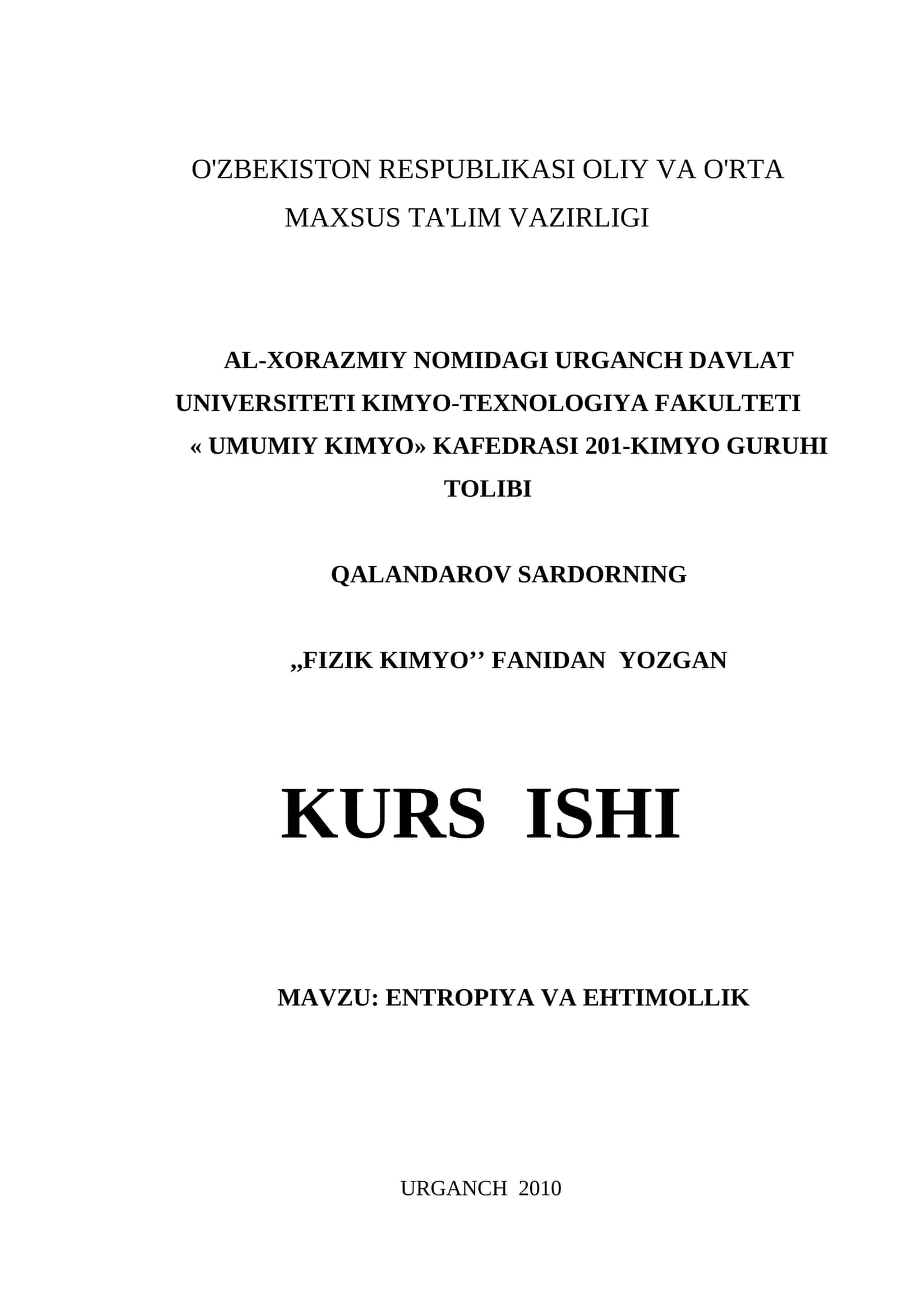 "FIZIK KIMYO'’ FANIDAN YOZGAN KURS ISHI" 1