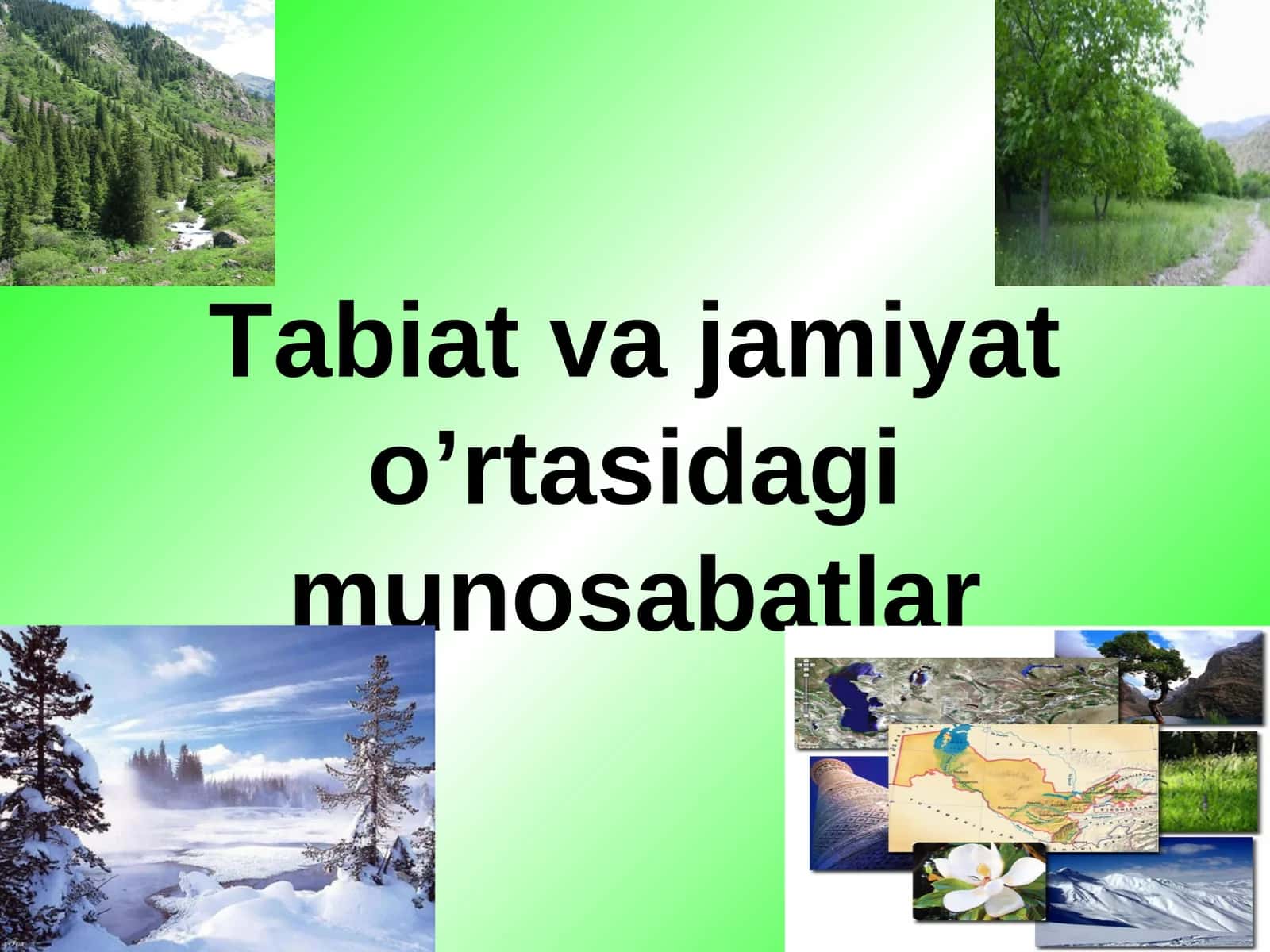 Tabiat va jamiyat o’rtasidagi munosabatlar 1