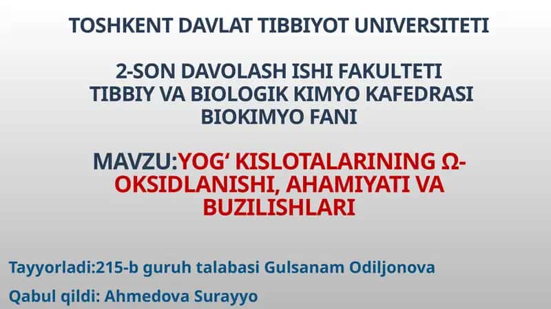 Yogʻkislotalarining ω-oksidlanishi, ahamiyati va buzilishlari 1