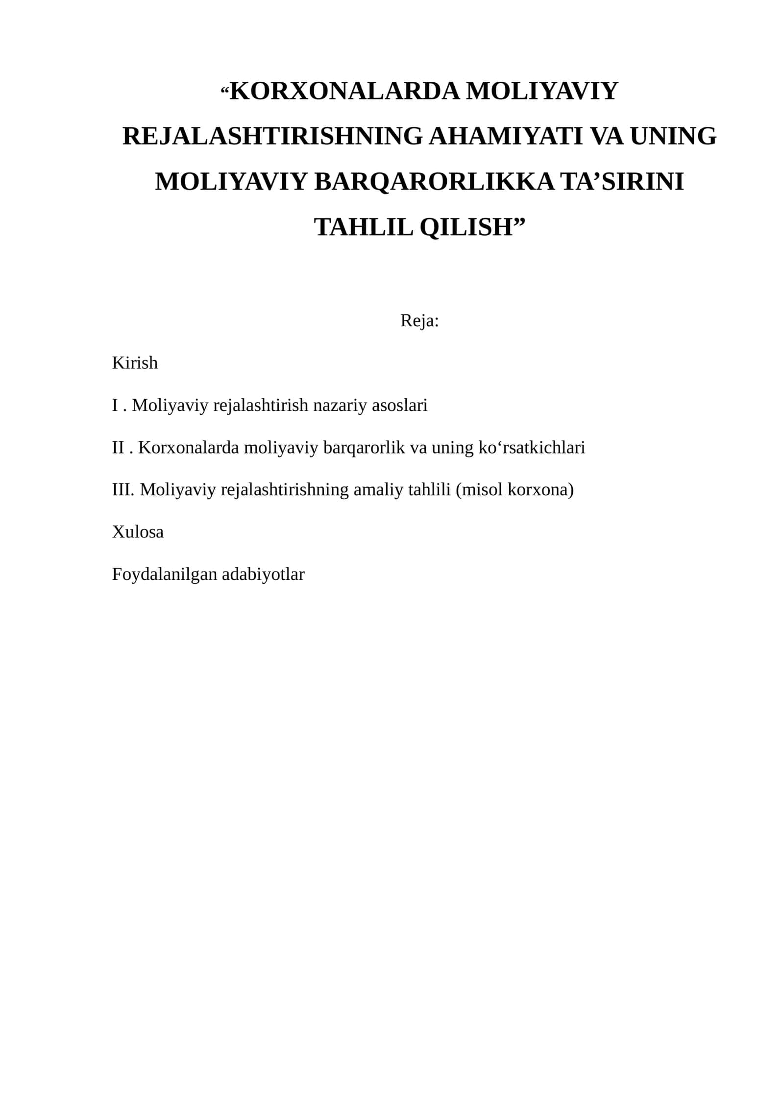 KORXONALARDA MOLIYAVIY REJALASHTIRISHNING AHAMIYATI VA UNING MOLIYAVIY BARQARORLIKKA TA’SIRINI TAHLIL QILISH 1