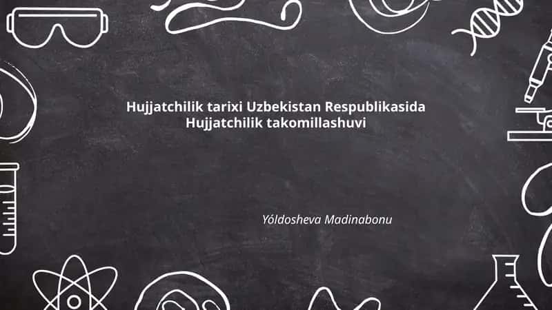 Hujjatchilik tarixi Uzbekistan Respublikasida Hujjatchilik takomillashuvi 1