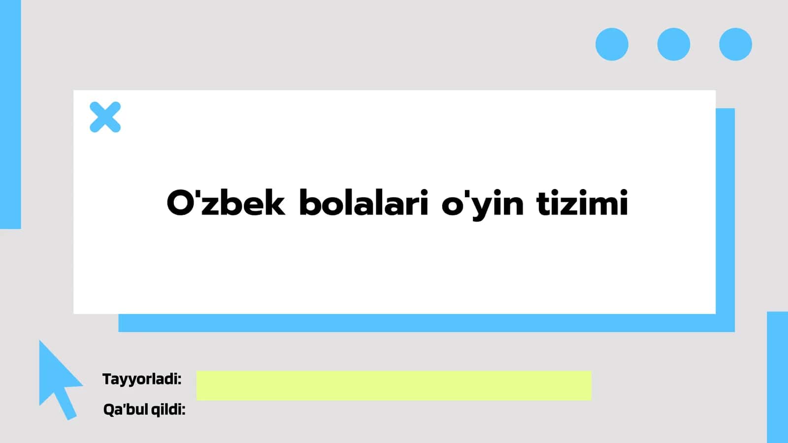 O'zbekbolalario'yintizimi 1