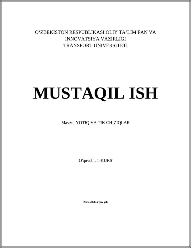 YOTIQ VA TIK CHIZIQLAR 1