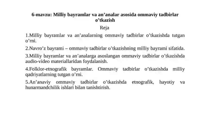 Milliy bayramlar va an’analar asosida ommaviy tadbirlar o’tkazish