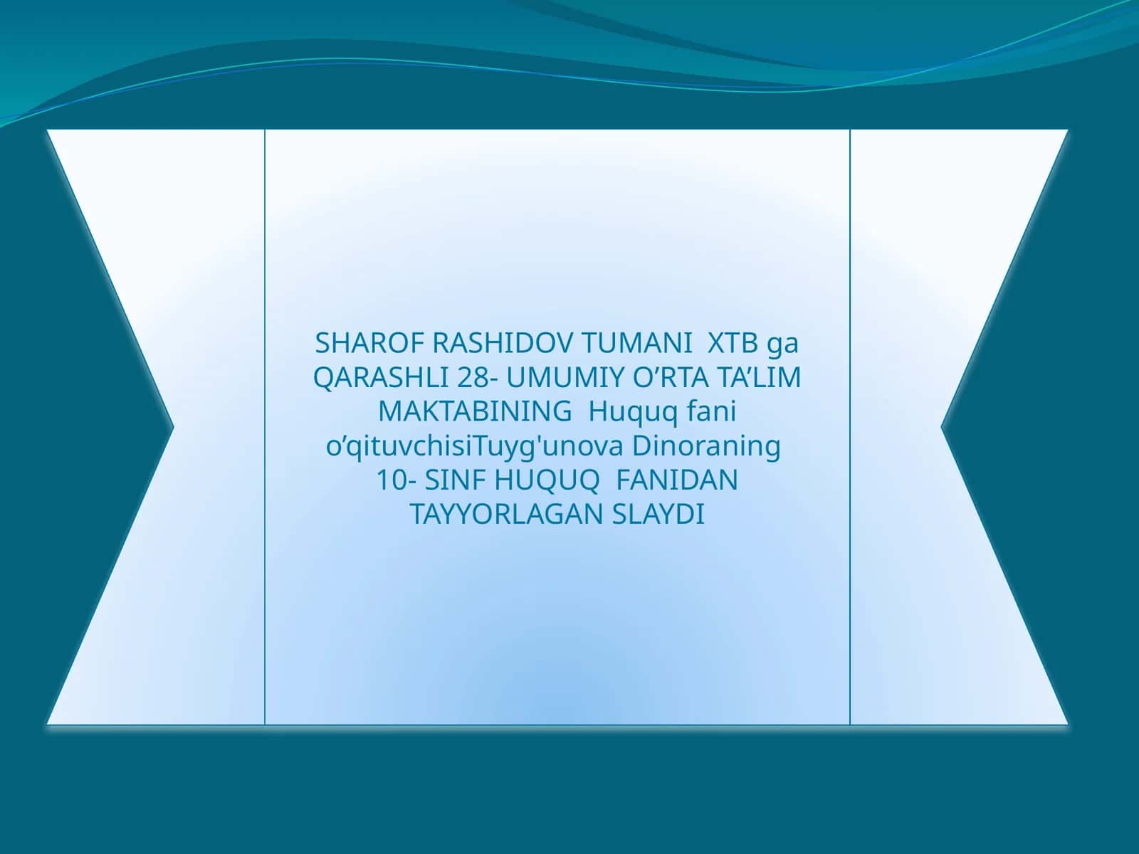 10-sinf Huquq fanidan ochiq dars ishlanma. Mehnatga haq to'lash va intizom 1