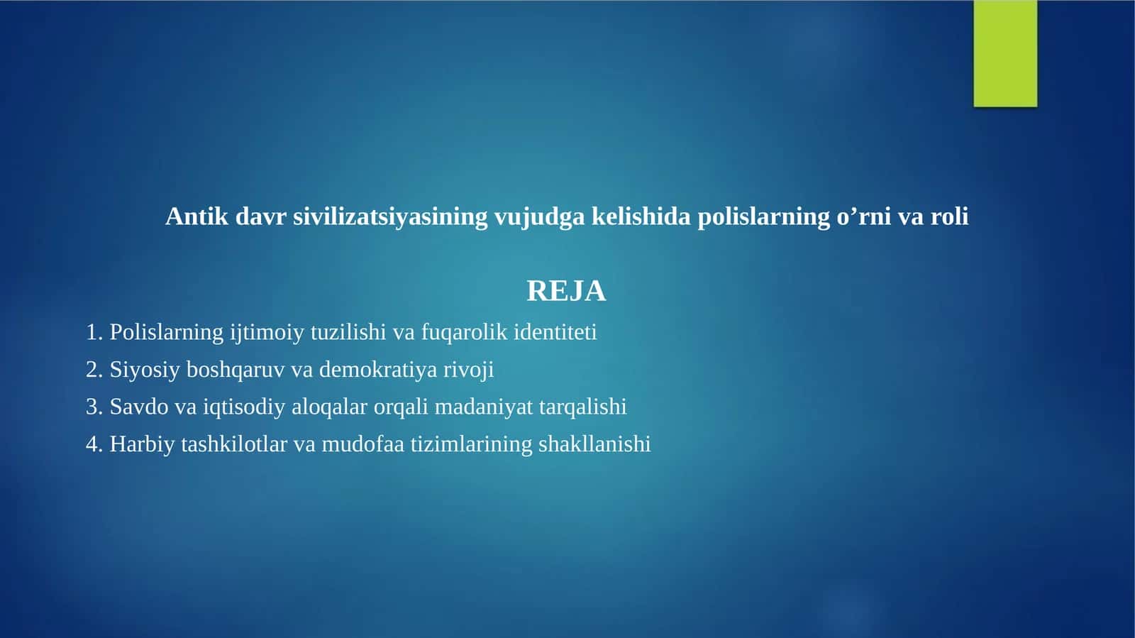 Antik davr sivilizatsiyasining vujudga kelishida polislarning oʼrni va roli 1
