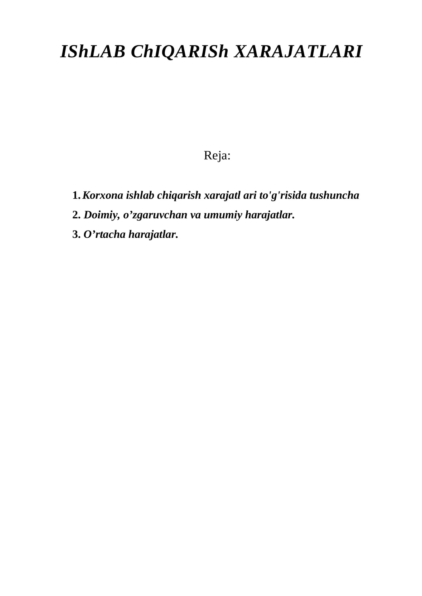 IShLAB ChIQARISh XARAJATLARI 1