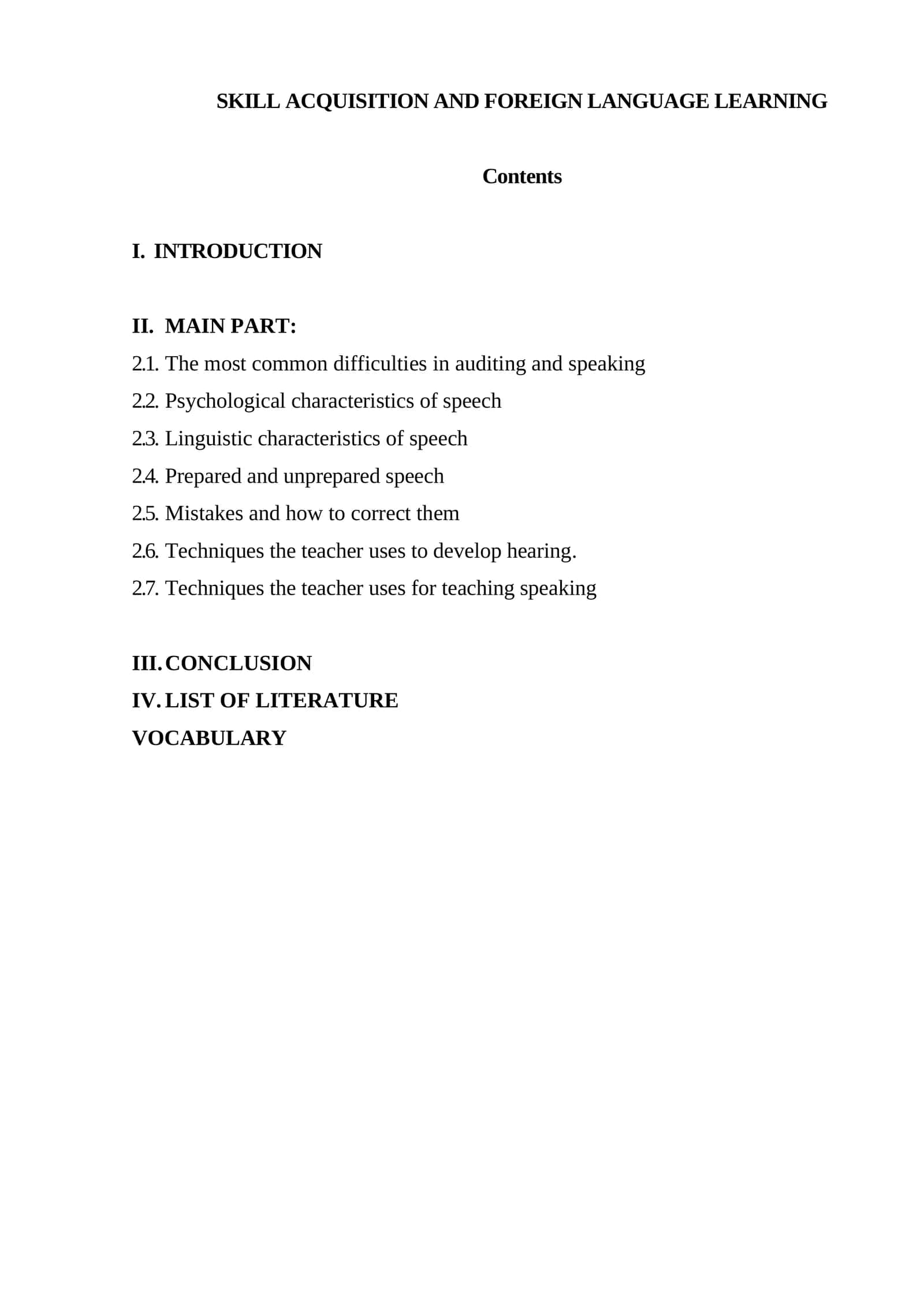 SKILL ACQUISITION AND FOREIGN LANGUAGE LEARNING 1