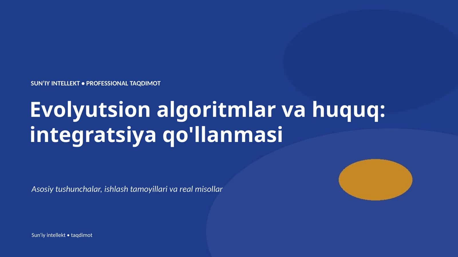 Evolyutsion algoritmlar va huquq: integratsiya qo'llanmasi 1