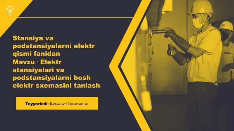 Elektr stansiyalari va podstansiyalarni tanlash 1