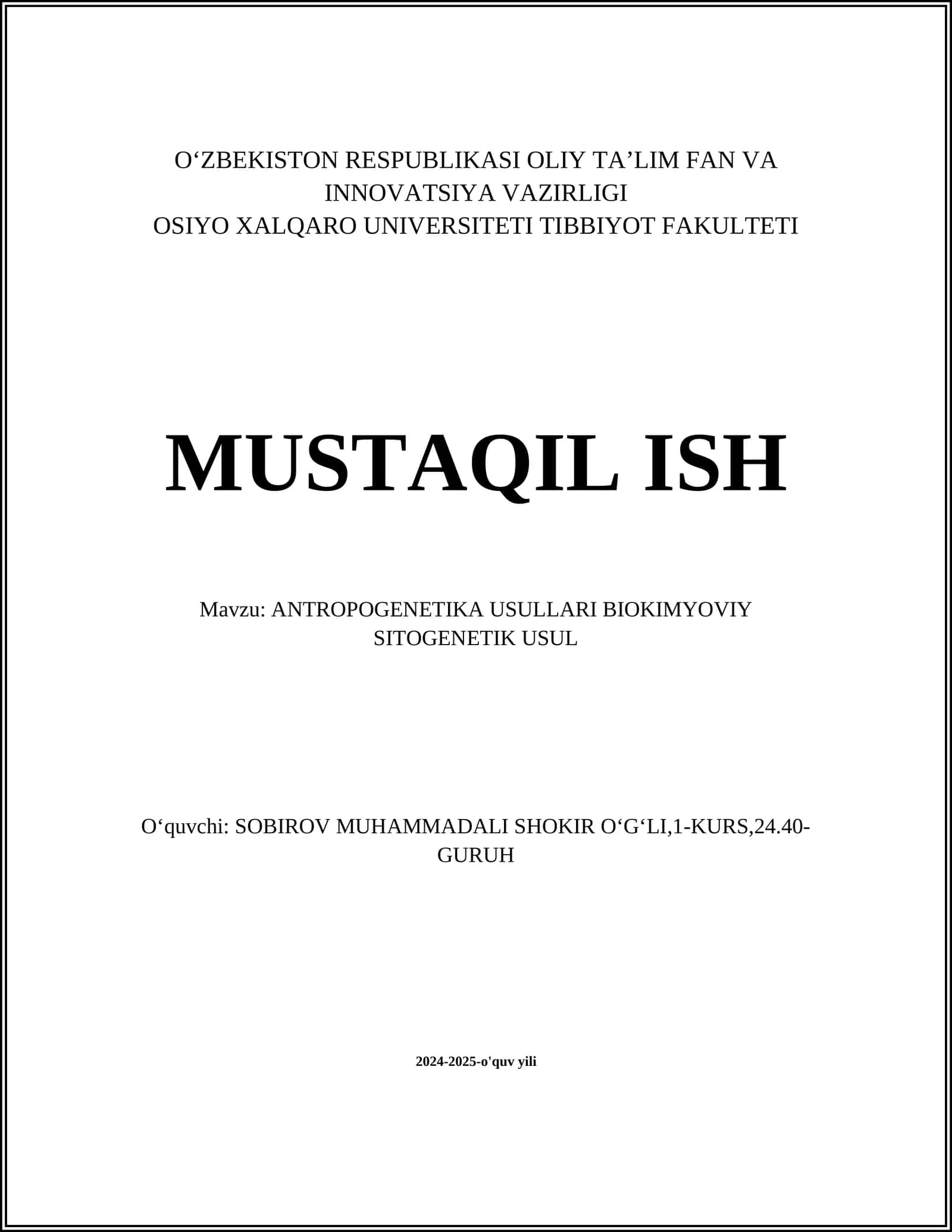 ANTROPOGENETIKA USULLARI BIOKIMYOVIY SITOGENETIK USUL 1