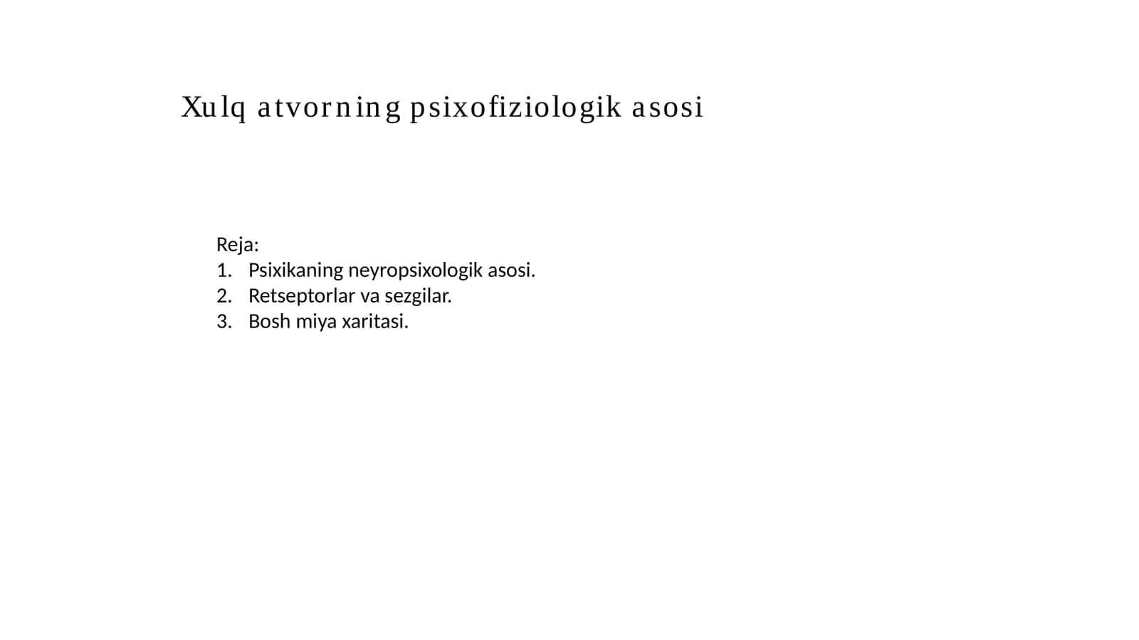 Xulqatvorni psixofiziologikasosi 1
