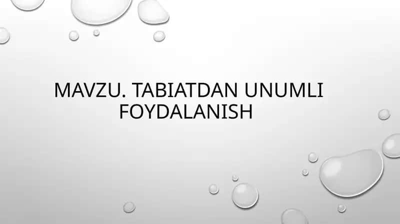 Tabiatdanunumlifoydalanish 1