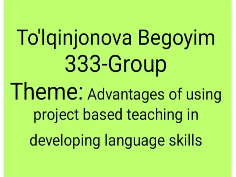 Advantages of using project-based teaching in developing language skills 1