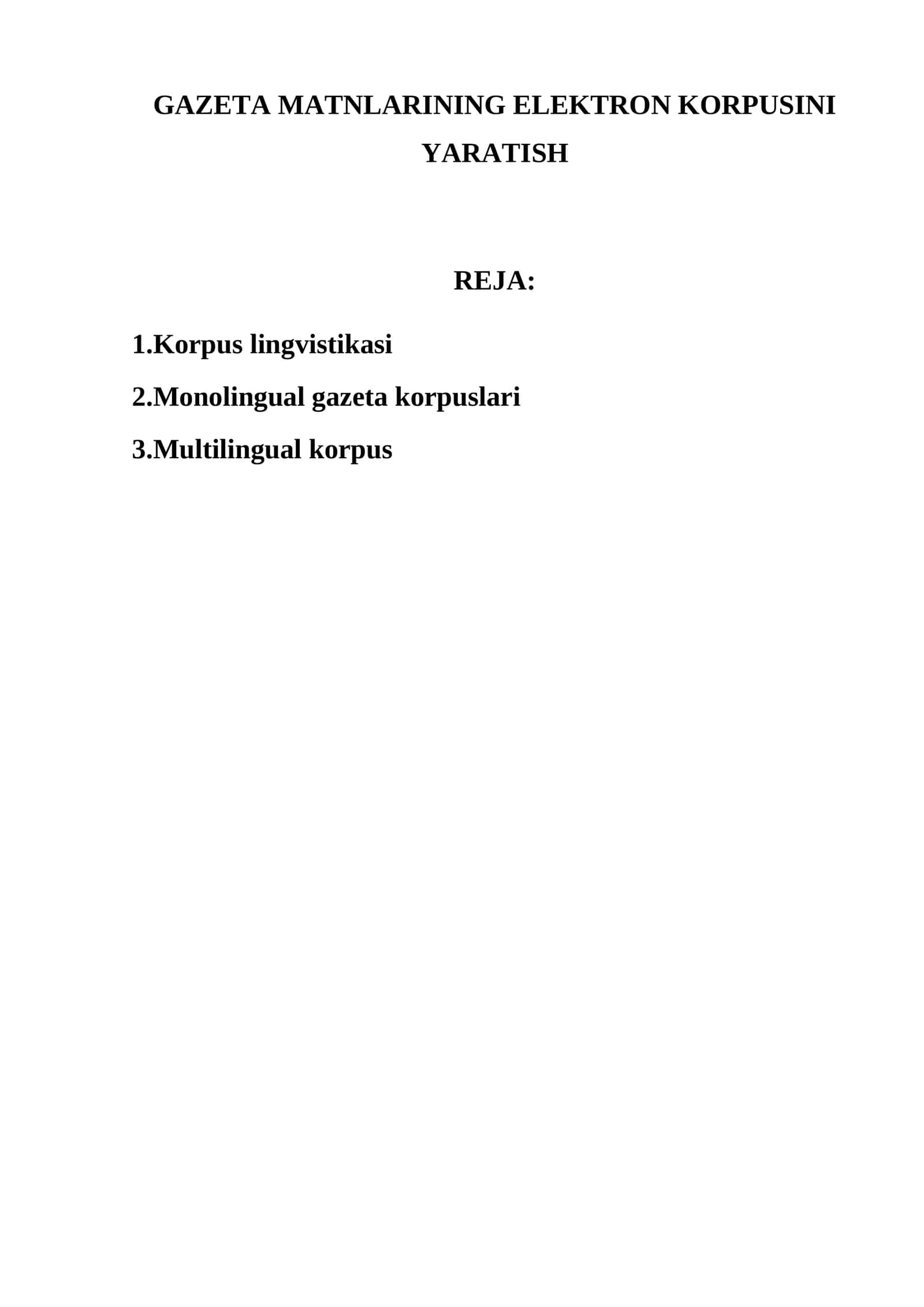 GAZETA MATNLARINING ELEKTRON KORPUSINI YARATISH 1