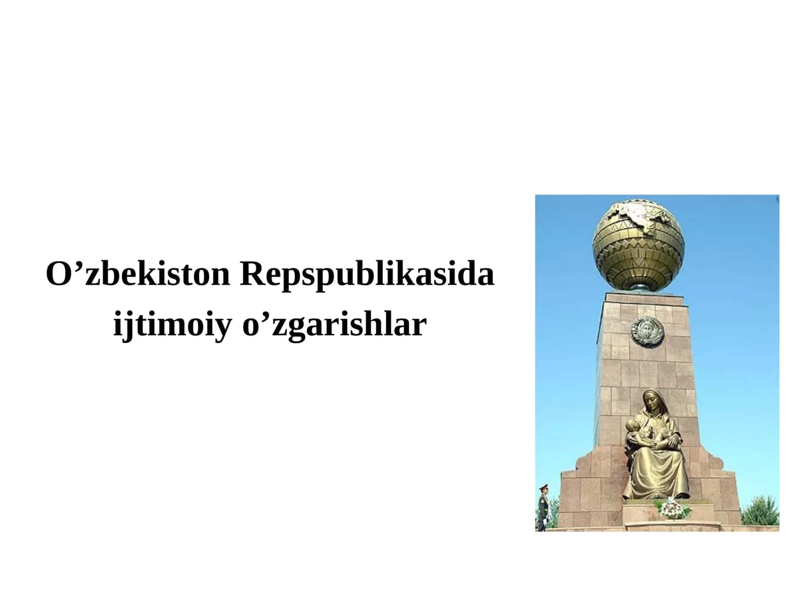 O’zbekiston Repspublikasida  ijtimoiy o’zgarishlar 1