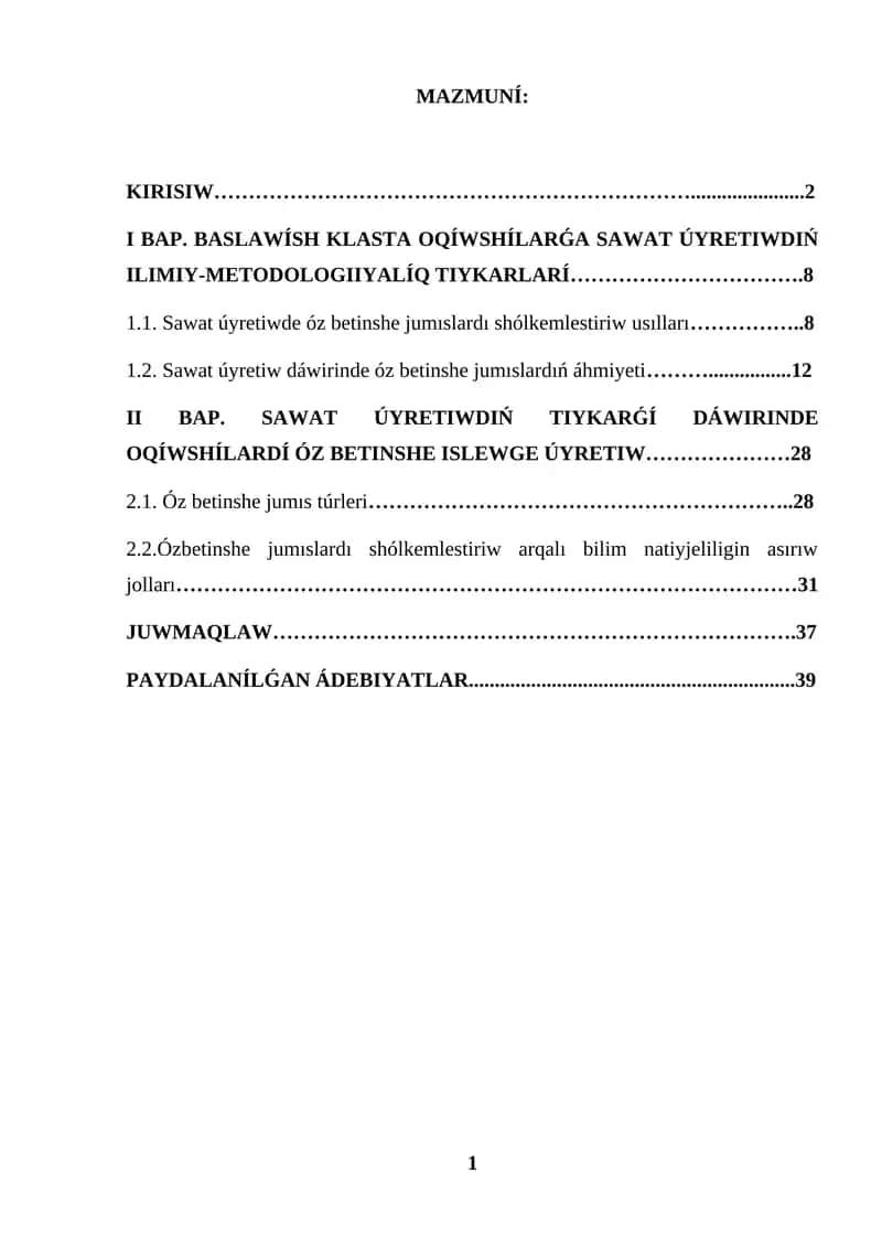 KURS JUMISI SAWAT ÚYRETIW DÁWIRINDE OQIWSHILARDI ÓZBETINSHE JUMISLARǴA ÚYRETIW 1
